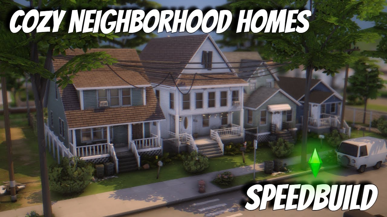 Cozy Neighborhood Homes | Exteriors Only | Sims 4 Speedbuild| CC || Realistic