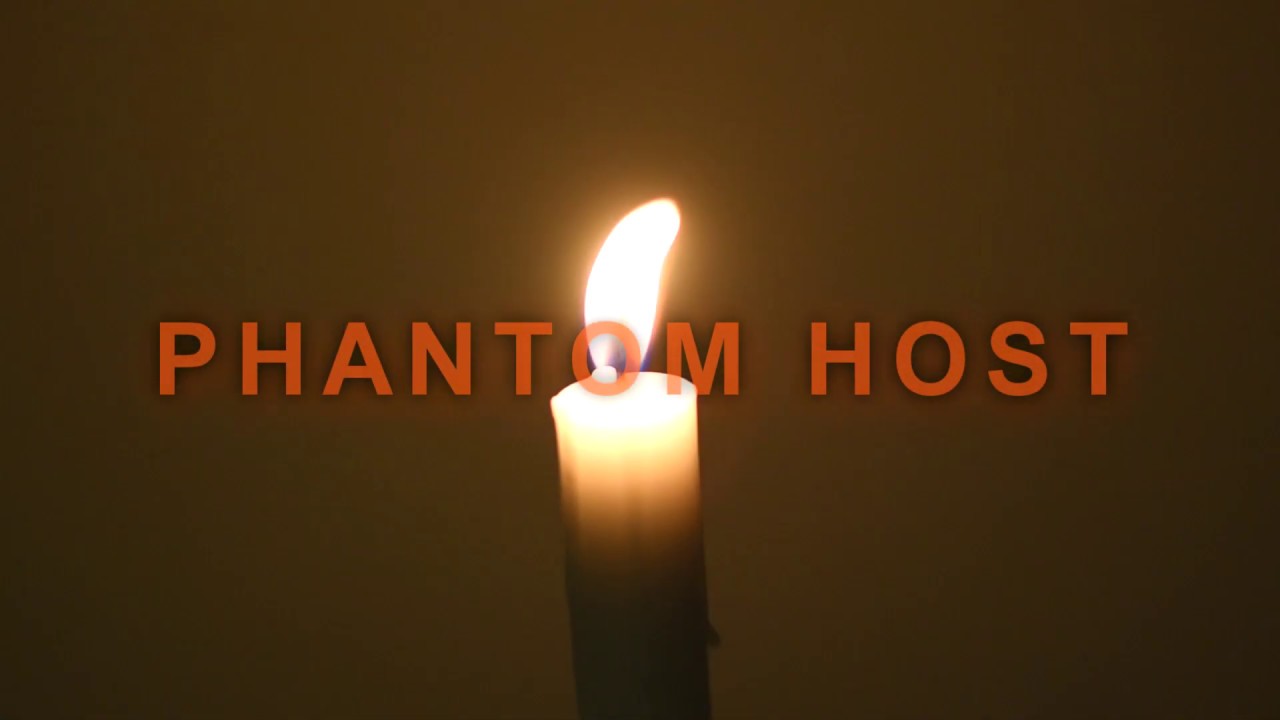 Phantom Host - 