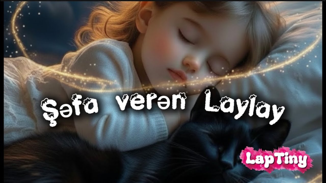 Şəfa Verən Laylay | Uşaqlar Üçün Sakit Ninni | Yuxu və Rahatlama Musiqisi #Shorts