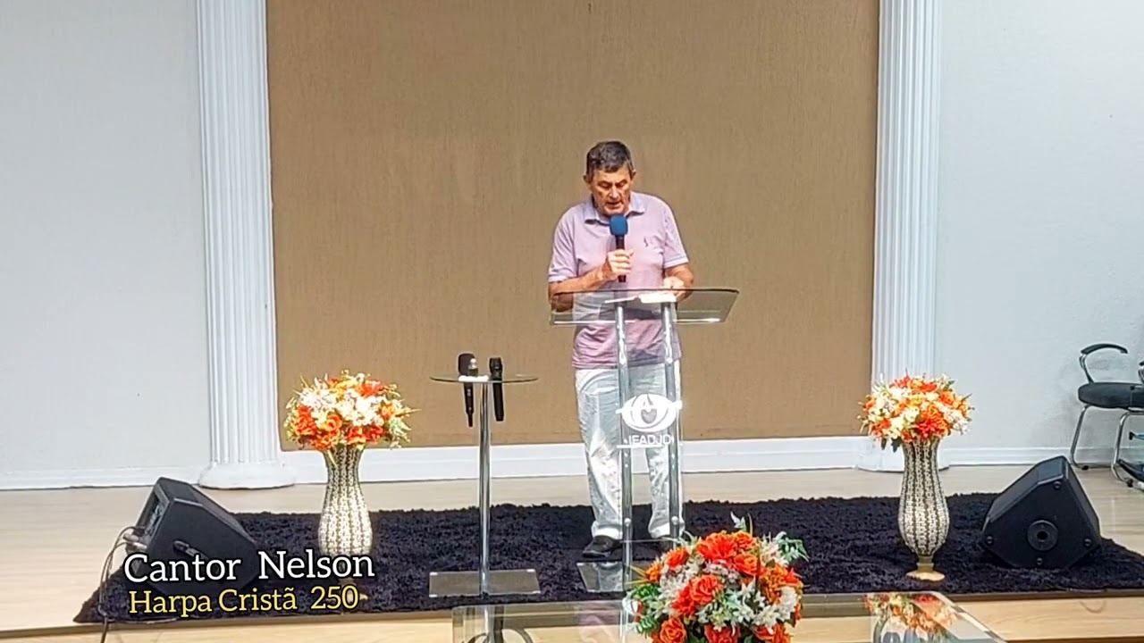 Cantor Nelson Harpa Cristã 250