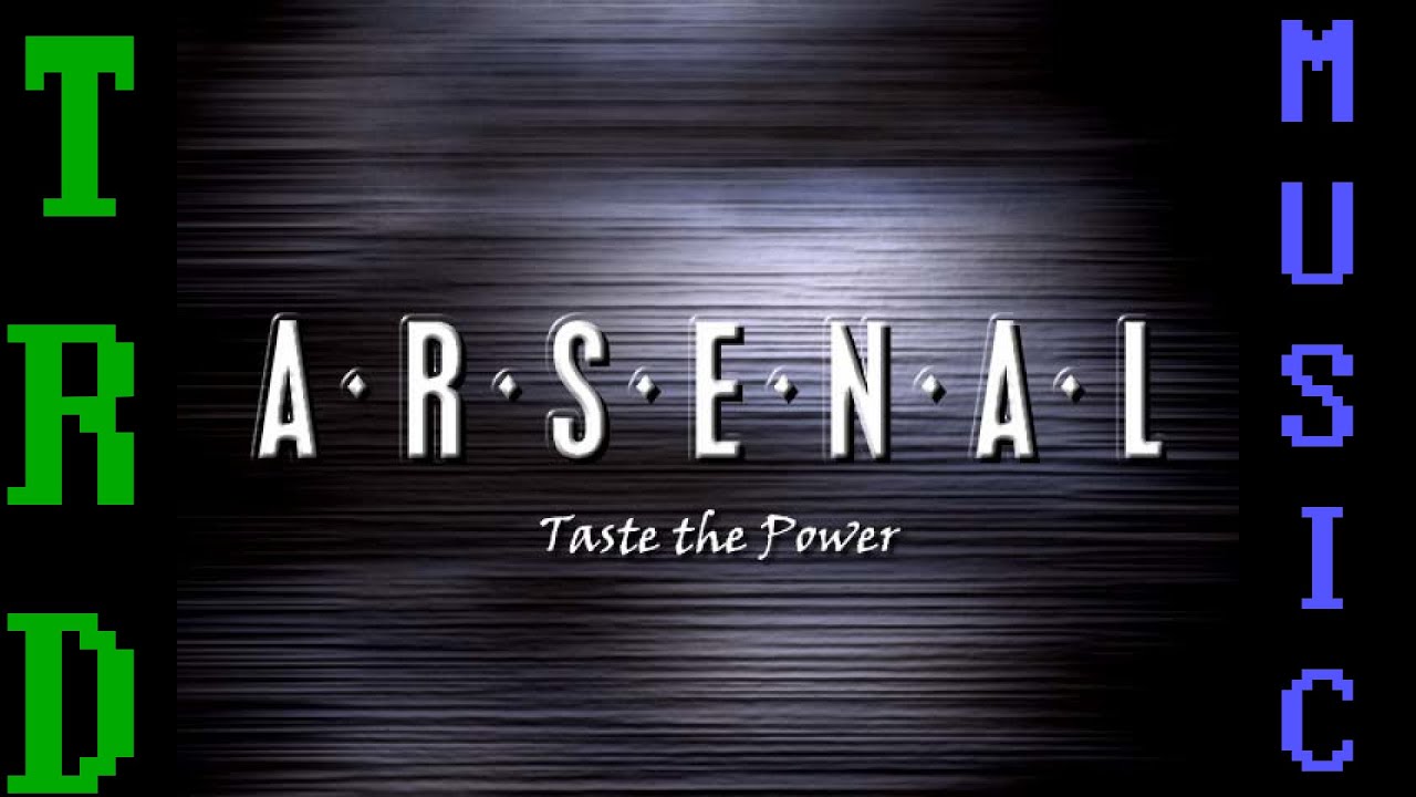 Arsenal Taste The Power - Soundtrack