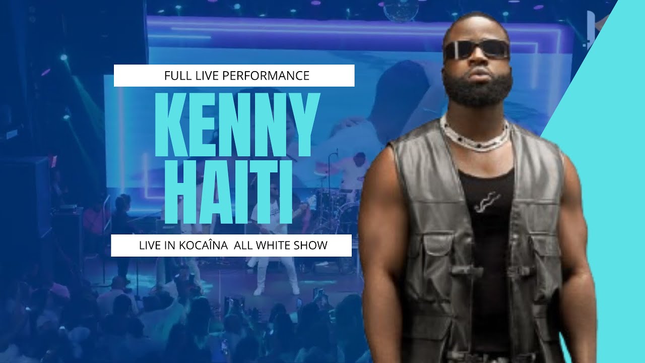 Kenny Haiti Live Performance at  Kocaina All White Show 2025