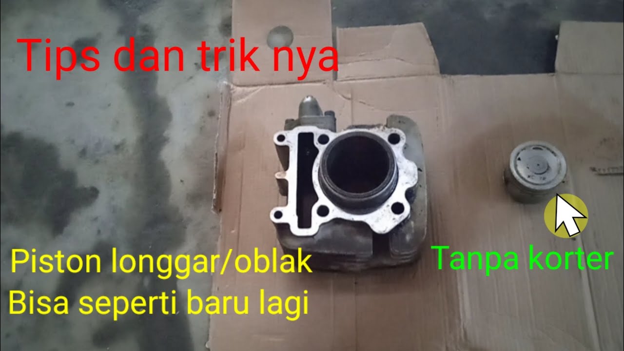 CARA MENGATASI PISTON OBLAK/LONGGAR,TANPA GANTI PISTON || begini tips dan triknya