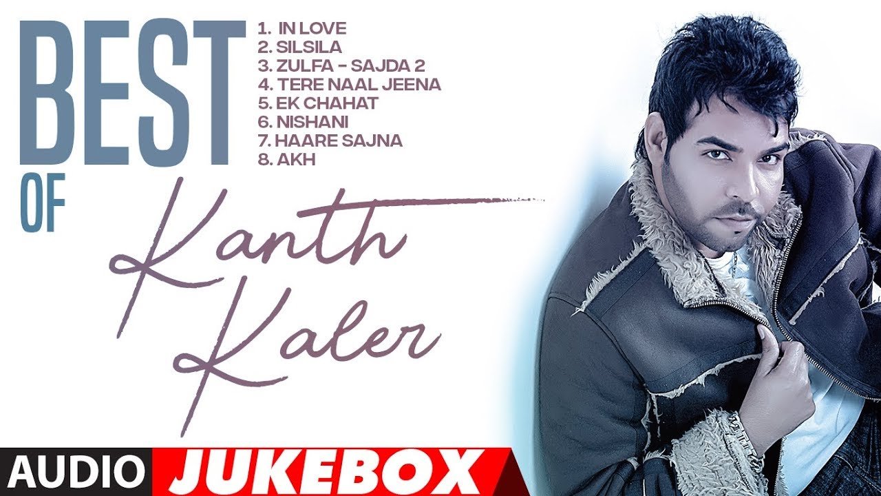 New Punjabi Songs | Best Of Kanth Kaler | Audio Jukebox | Latest Punjabi Songs