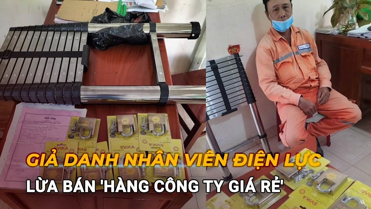 Giả danh nhân viên điện lực lừa bán 'hàng công ty giá rẻ'