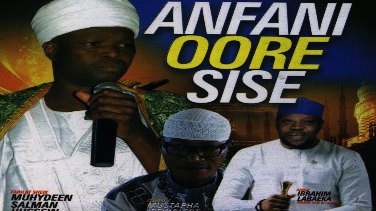 ANFANI OORE SISE - Fadilat Muhydeen Salman Hussein(Chief Imam Offa)