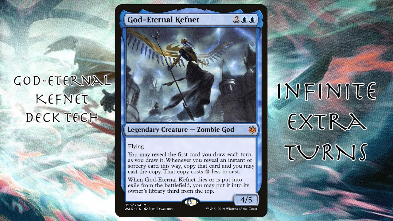 God-Eternal Kefnet Deck Tech - Infinite Extra Turns Commander Deck