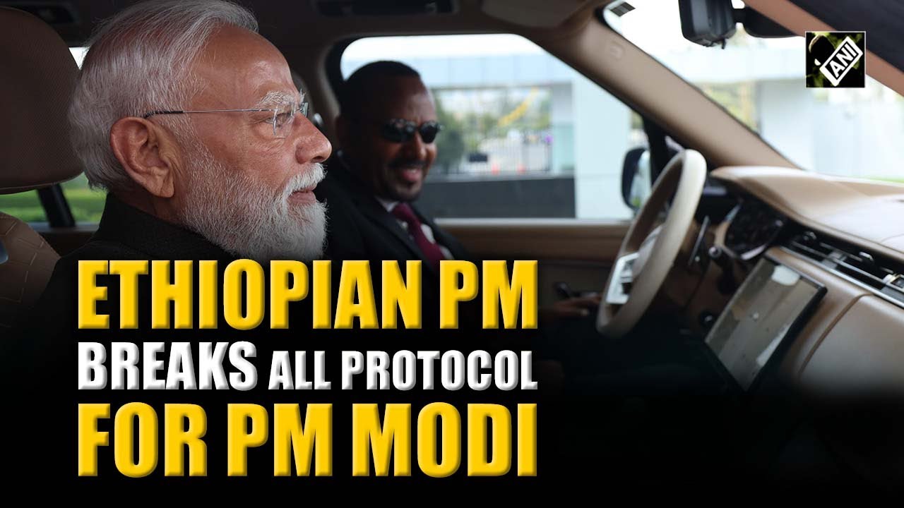 ‘A ride to remember’: Ethiopian PM drives PM Modi to hotel on his arrival in Addis Ababa