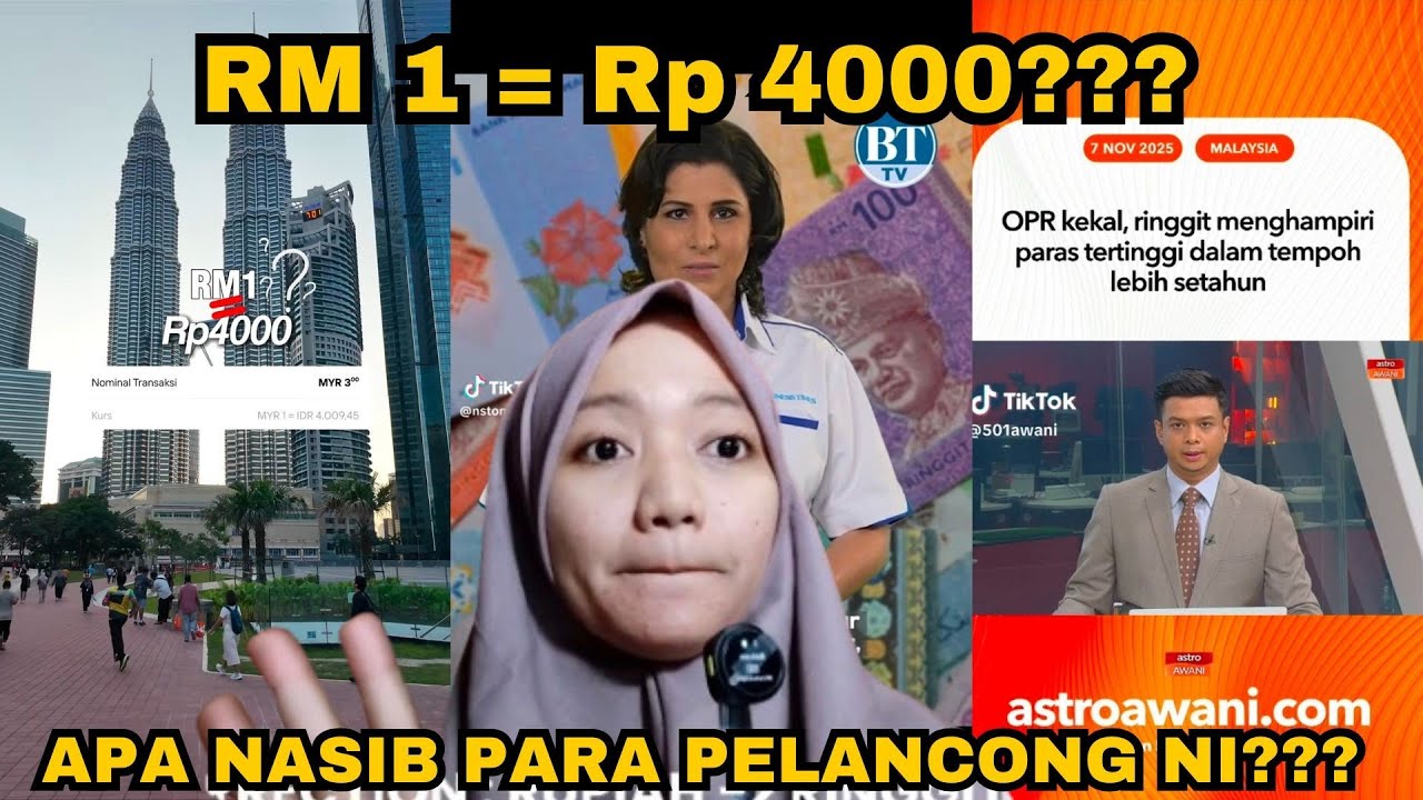 RM 1 = RP 4000?! RINGGIT MENGUAT....PELANCONG INDONESIA TERKEJUT BESAR