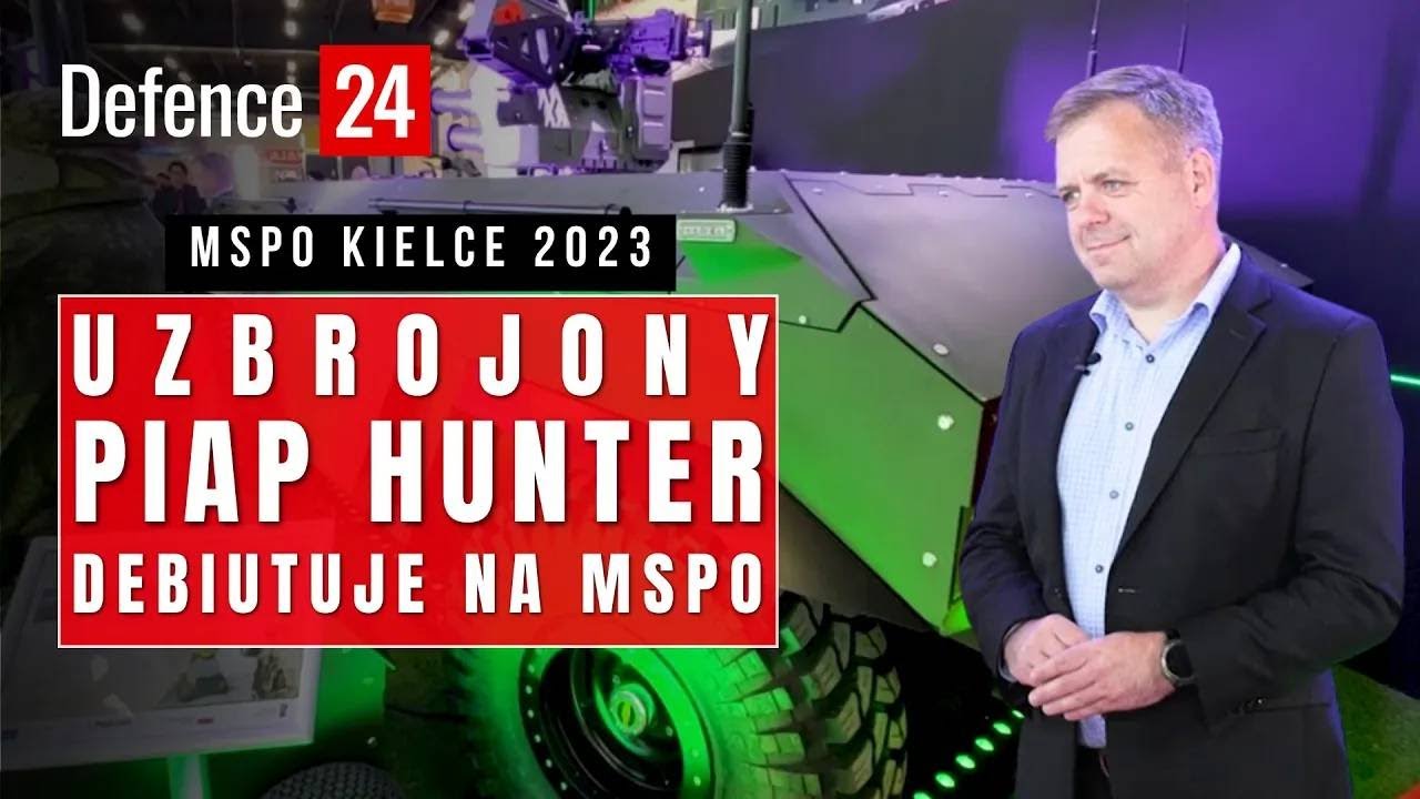 Uzbrojony PIAP Hunter debiutuje na MSPO 2023