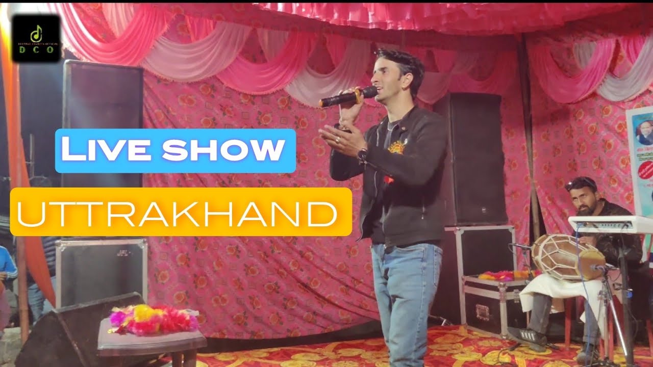 DeepRaj chanzta Live show at Uttrakhand 