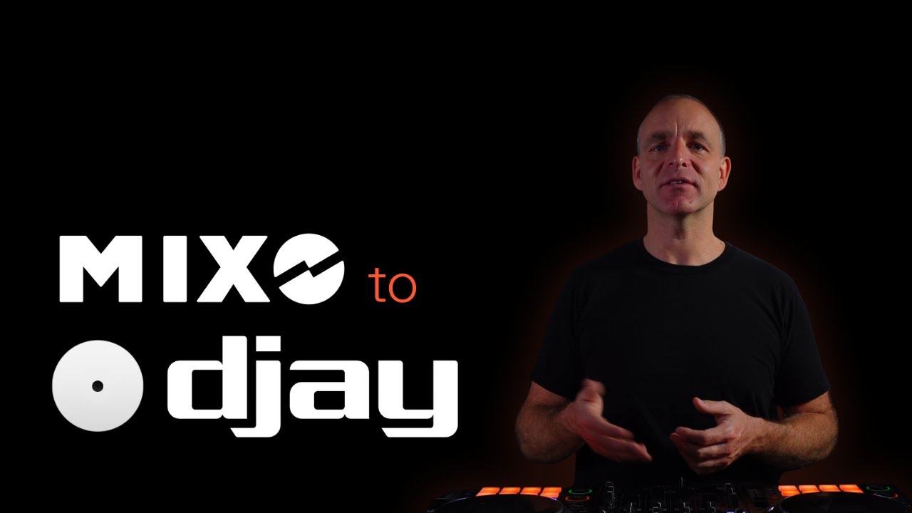 MIXO to DJAY Pro - Move your entire DJ library with MIXO