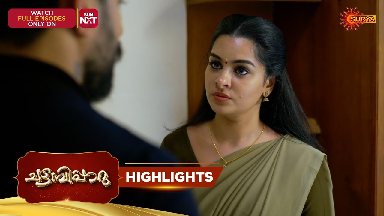 Chattambiparu- Highlights of the day | 09 Mar 2026 | Malayalam Serial | Surya TV