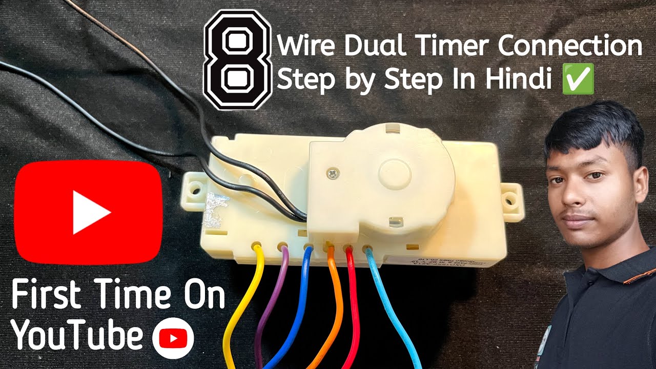 ▶️8 Wire Dual Timer Connection Step By Step In Hindi ✔️ || Az Electrical Works 