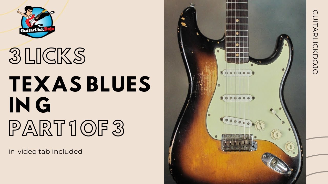 Texas Blues in G -  Part 1 of 3