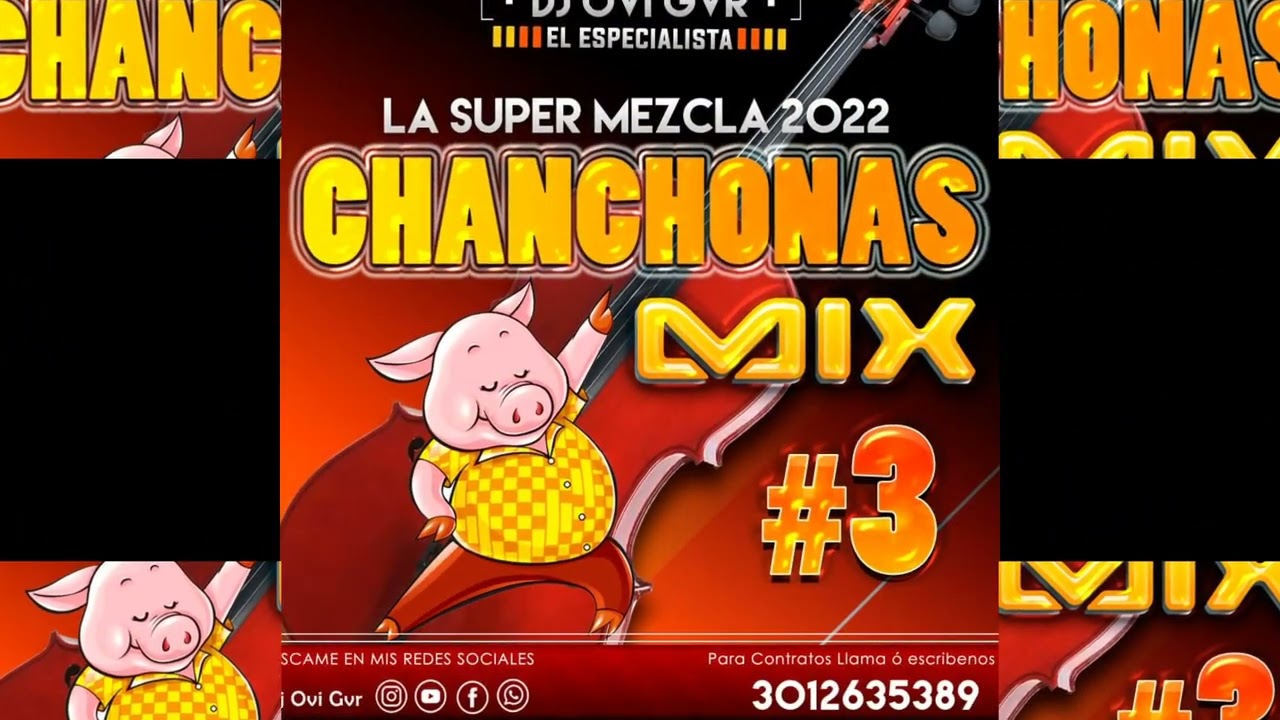 CHANCHONAS MIX # 3 BY DJ OVI GVR 2022