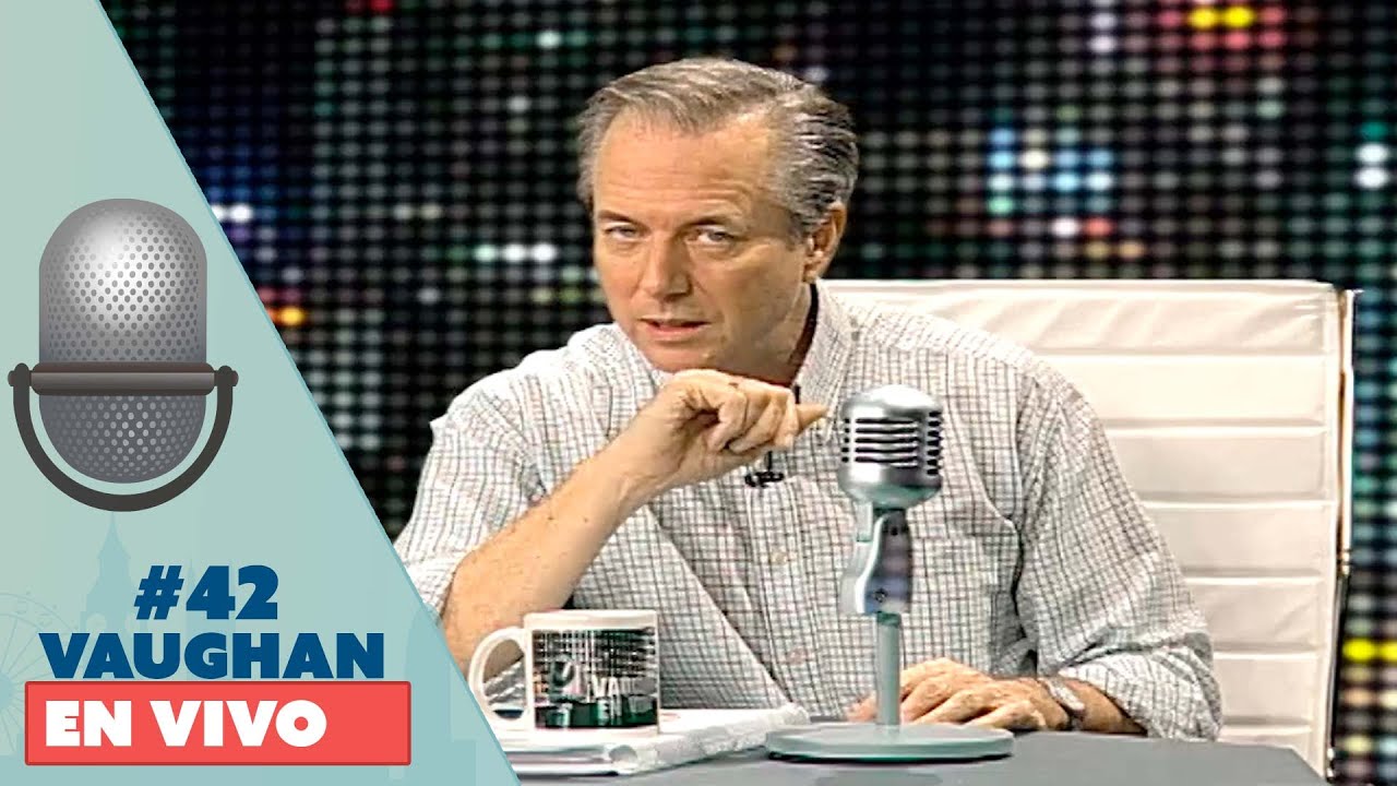 Vaughan en Vivo Episode 42 | Vaughan TV