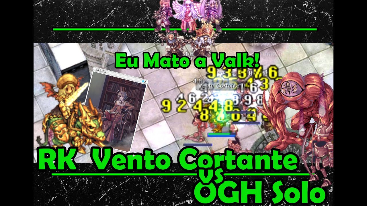 RK (Vento Cortante) vs OGH SOLO -  Maldição de Glast Heim. Ragnarok LATAM
