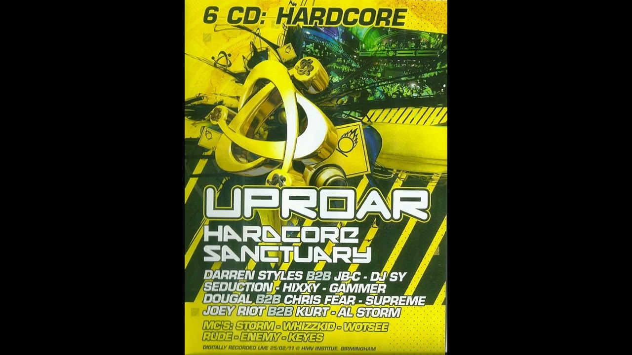 Darren Styles B2B JB-C with MC Storm - Uproar Hardcore Sanctuary 2011