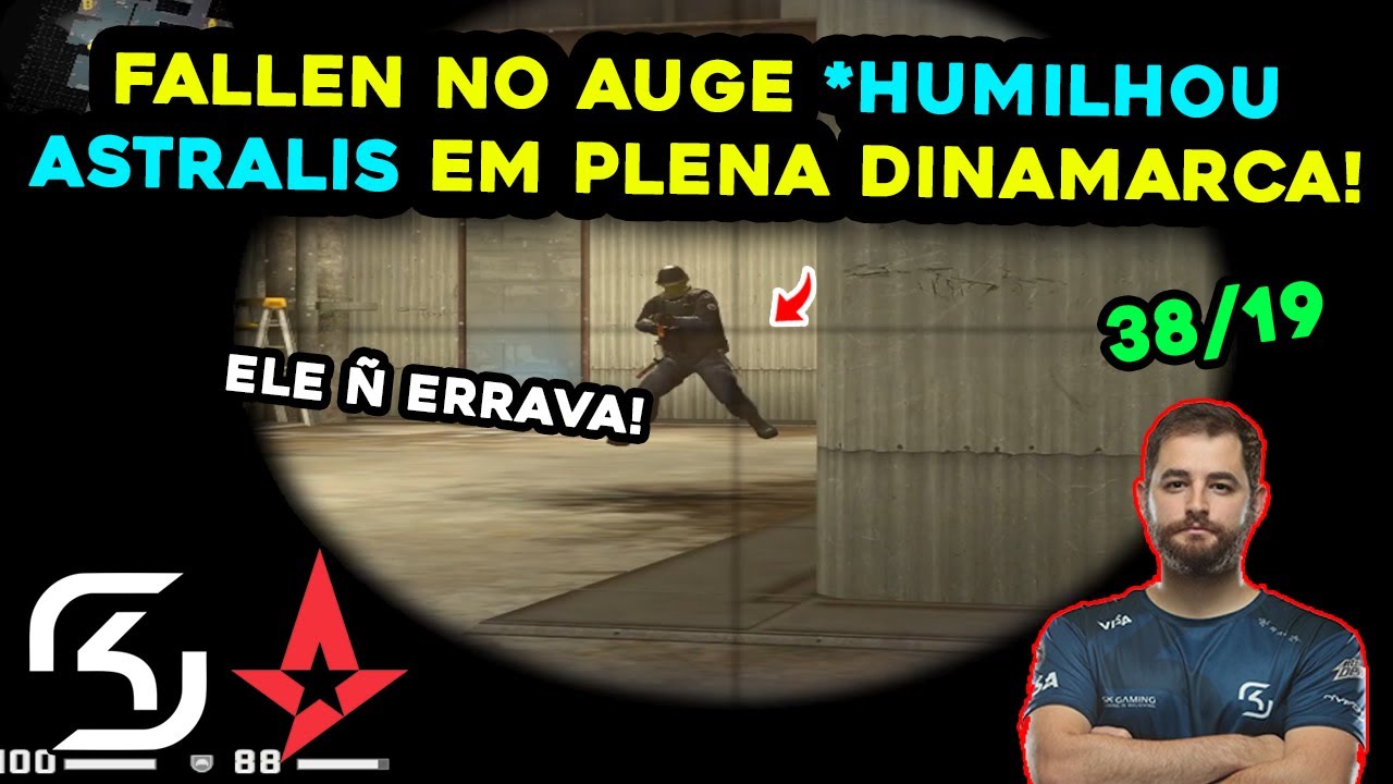 [PROFESSOR NO AUGE ERA +18] 🔥 FALLEN POV VS ASTRALIS | FINAL BLAST COPENHAGEN 2017!