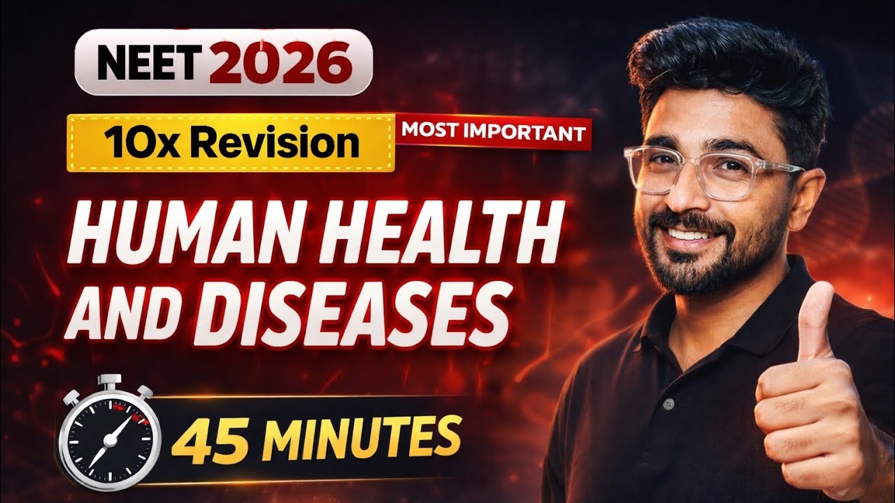#01 Human Health & Disease! PYQS all concepts and tricks for NEET 2026