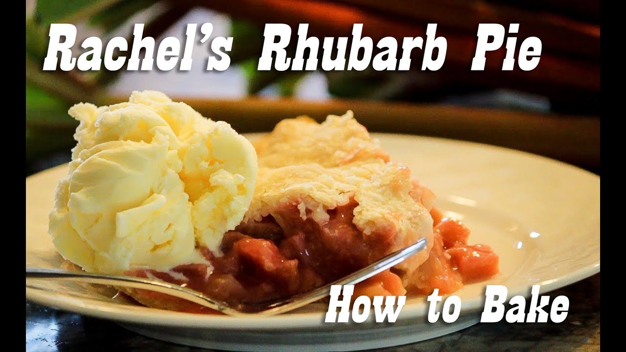 Family Recipes: Rachel's Rhubarb Pie