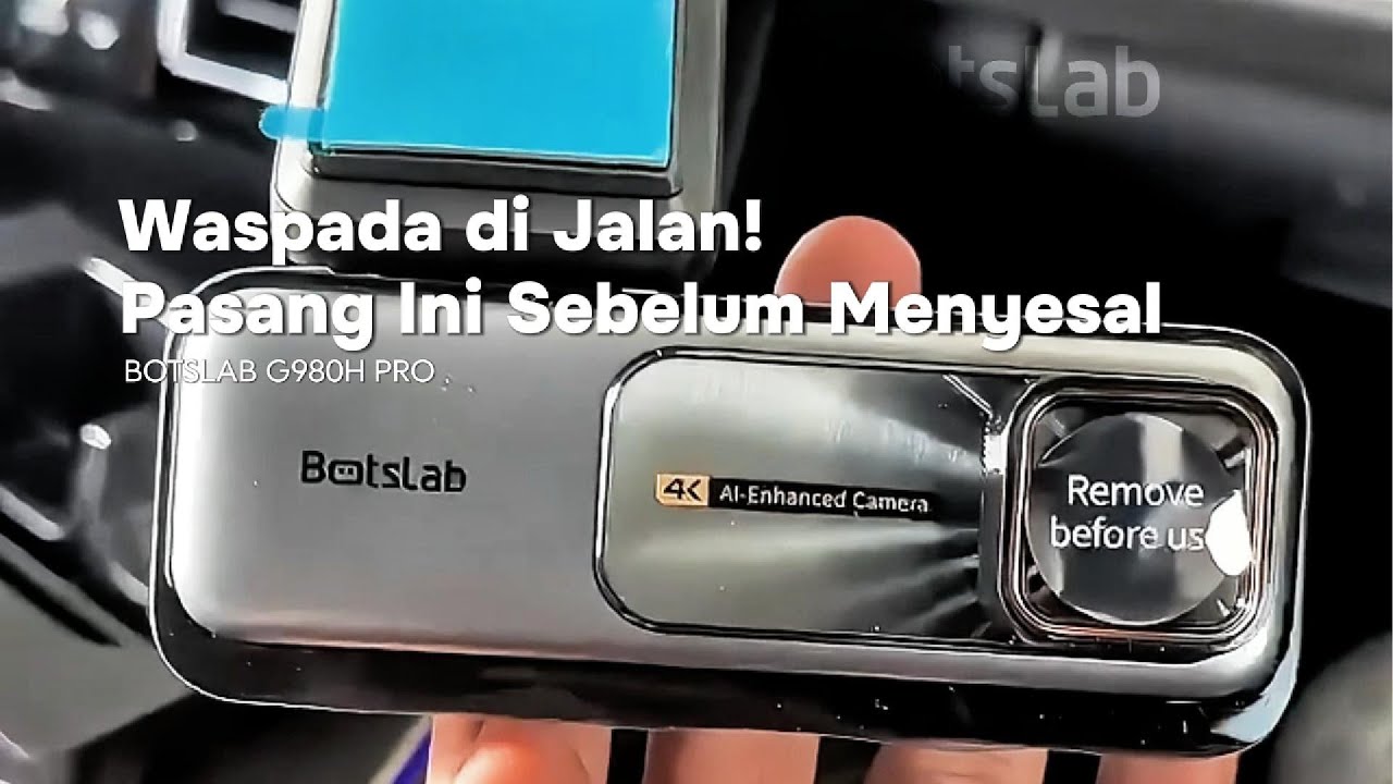 Waspada di Jalan! Pasang Ini Sebelum Menyesal | Botslab G980H Pro