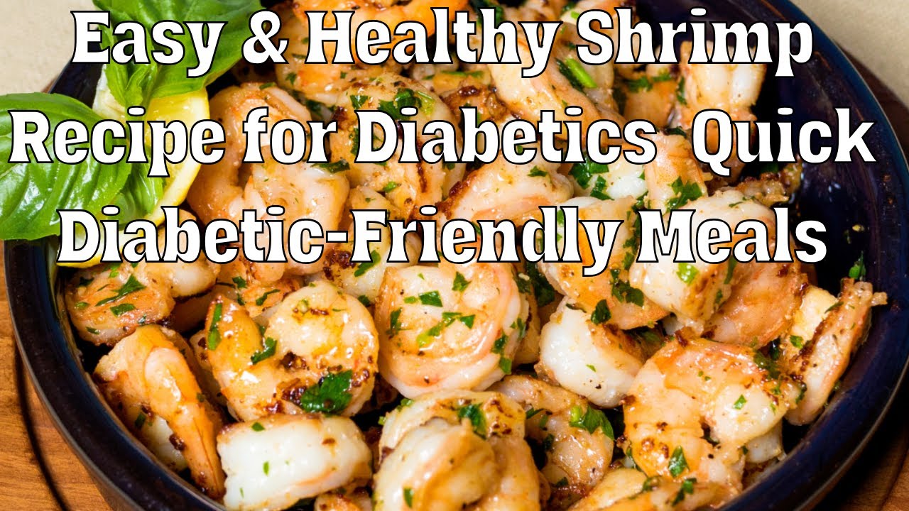 Easy & Healthy Shrimp Recipe for Diabetics | Quick Diabetic-Friendly Meals