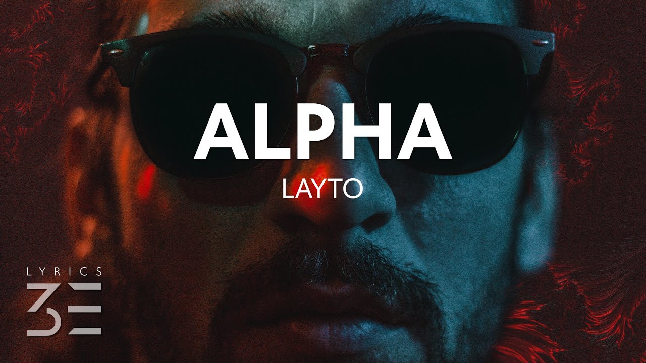 Layto - ALPHA (Lyrics)