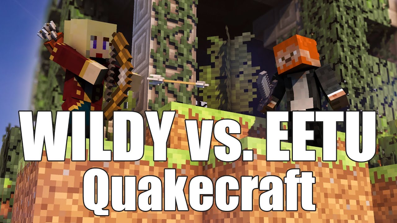 Wildy vs. Eetu: Quakecraft