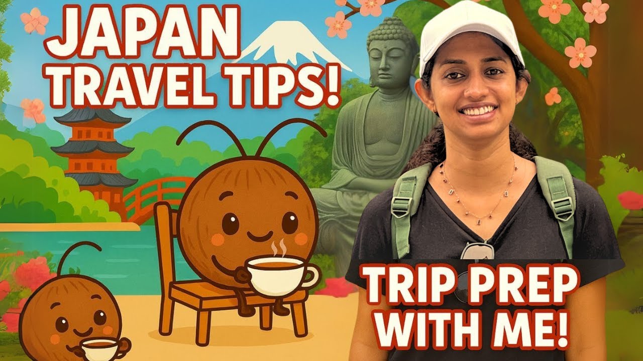 ഒരു ജപ്പാൻ യാത്ര | Preparations & Travel Tips | Our Japan Itinerary