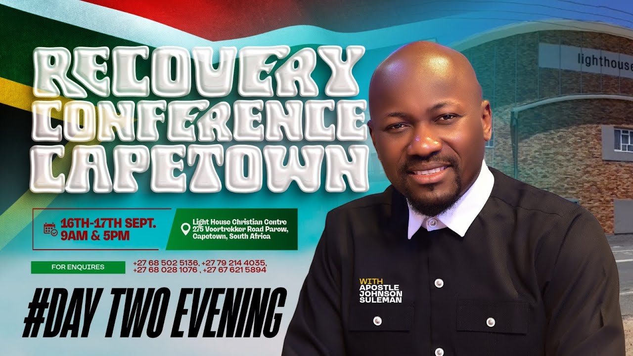 Recovery Conference 2025 (Capetown , South Africa) Day 2 Evening With Apostle Johnson Suleman