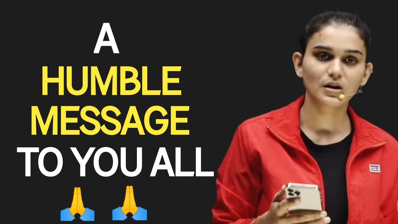 A Humble Message To You All । Himanshi Singh Motivation । Get Inspire