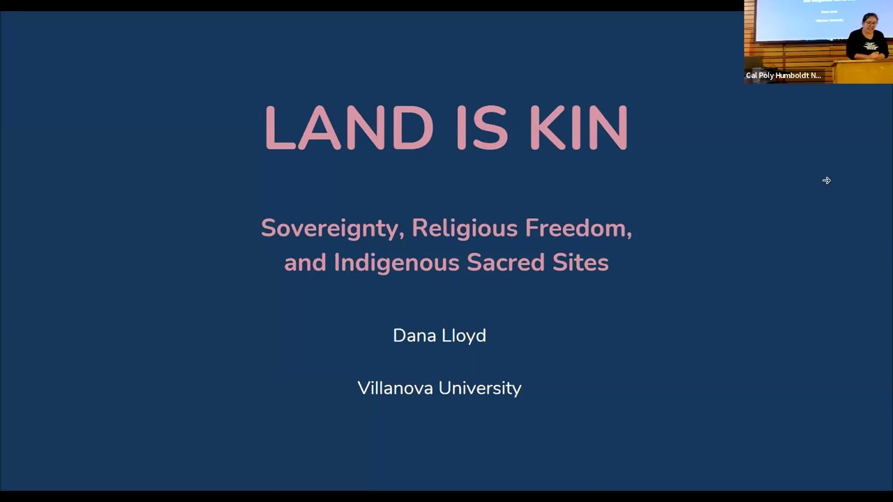 Land is Kin: Sovereignty, Religious Freedom, and Indigenous Sacred Sites