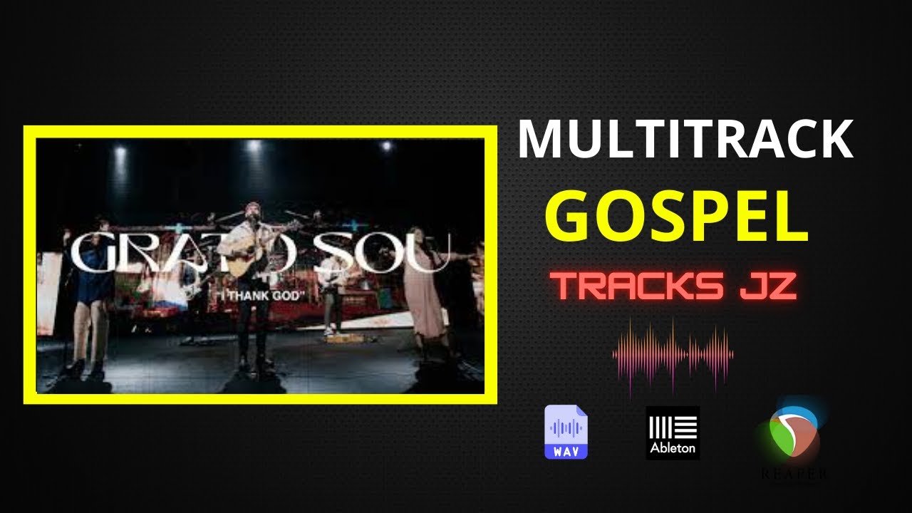 Multitrack - Grato Sou (I Thank God) - DROPS