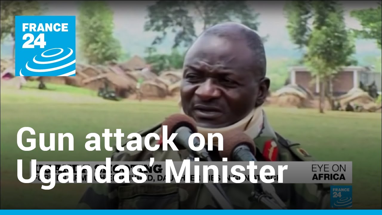 Gun attack on Uganda's minister: daughter and driver killed | Eye on Africa &bull; FRANCE 24 English