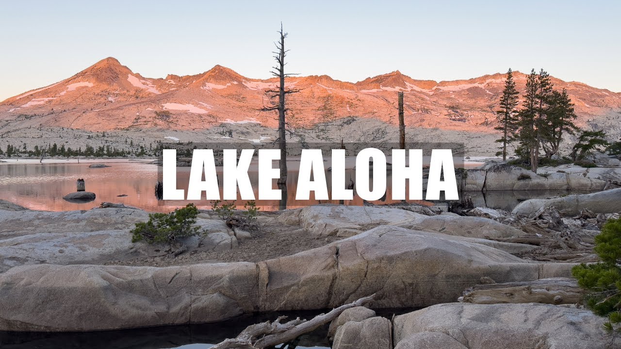 2-Day Backpacking Lake Aloha | Desolation Wilderness