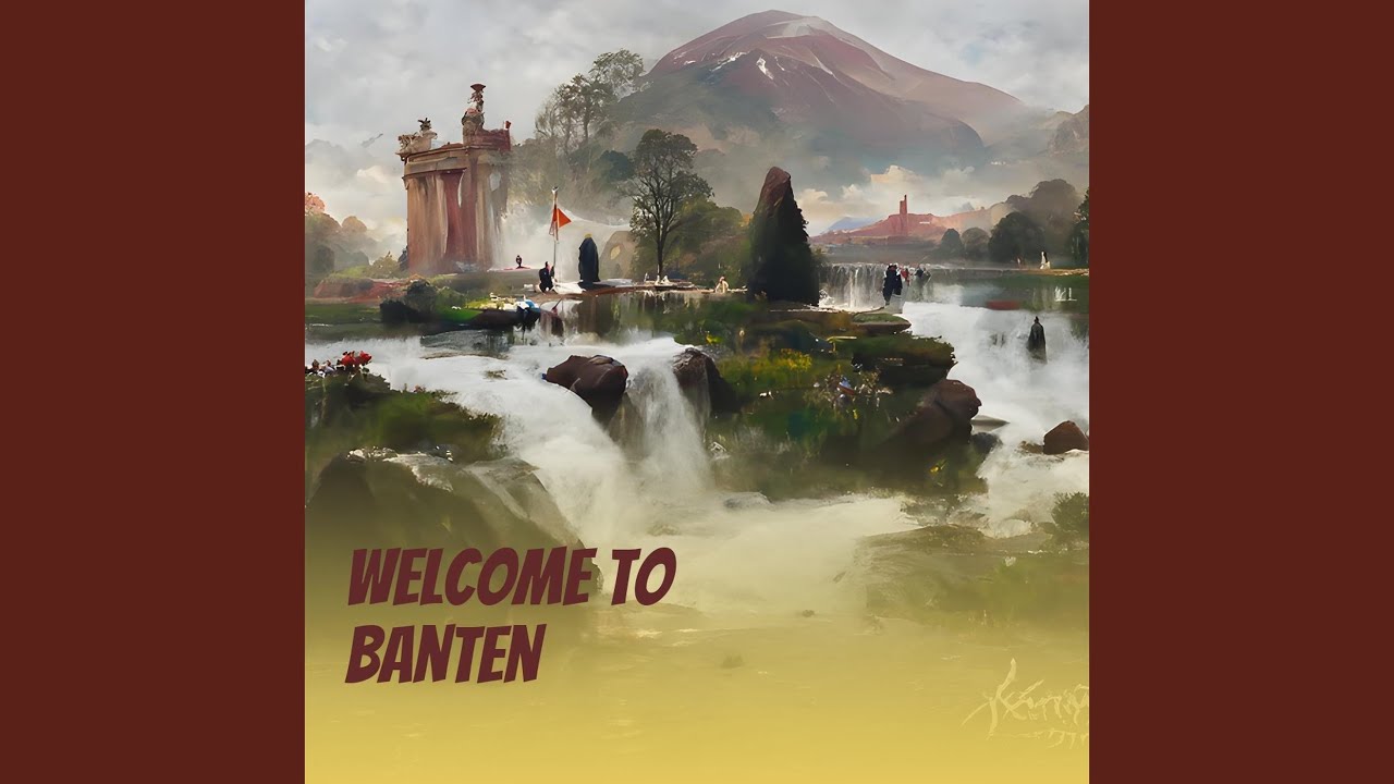 Welcome to Banten (Remastered 2024)
