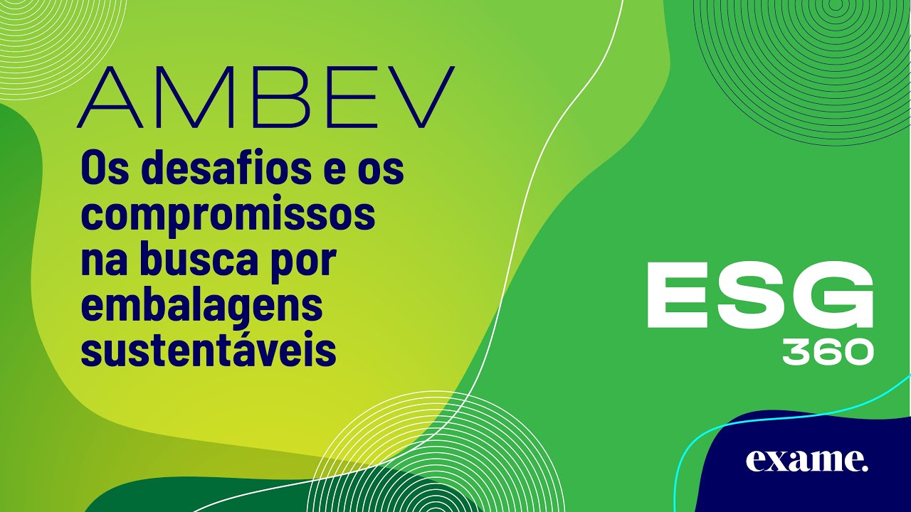 ESG 360 | Ambev