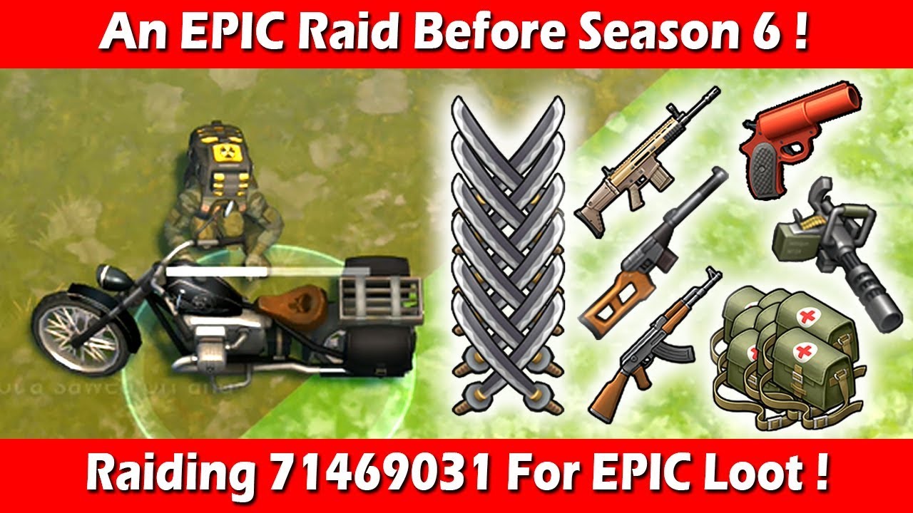 SUPER EPIC Raid Before Season 6 (Base 71469031) ! Last Day On Earth Survival