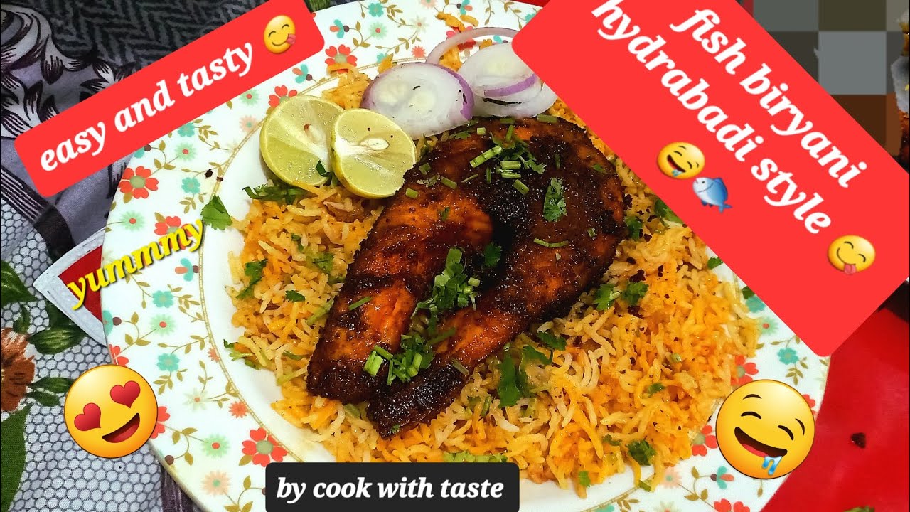 🔥 Hyderabadi Fish Biryani Recipe | Authentic & Delicious | 🤤😋🐟 @Cookwithtaste-ll9bk 