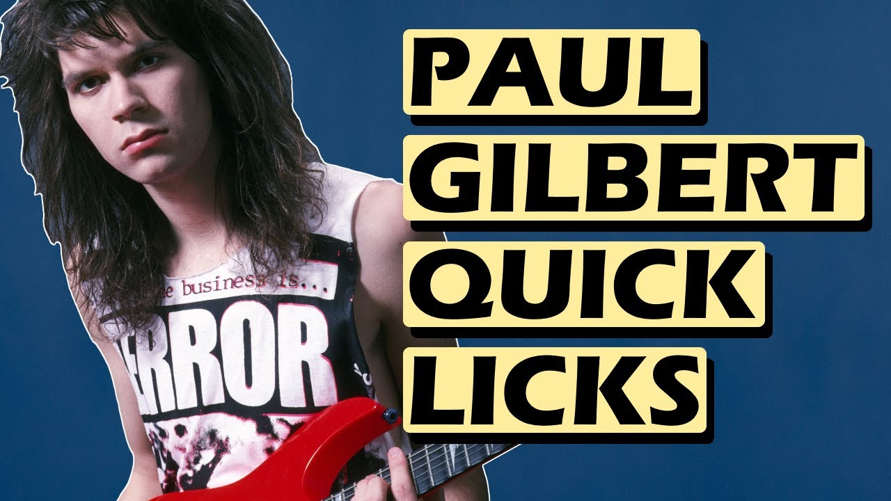 4 x Paul Gilbert STRING SKIP ARPEGGIOS & Signature Licks With Tab