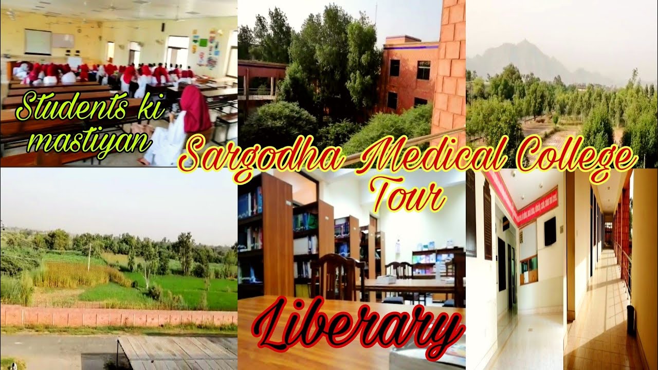 Sargodha Medical College Tour-Medical Student Life-Medical College Life In Pakistan