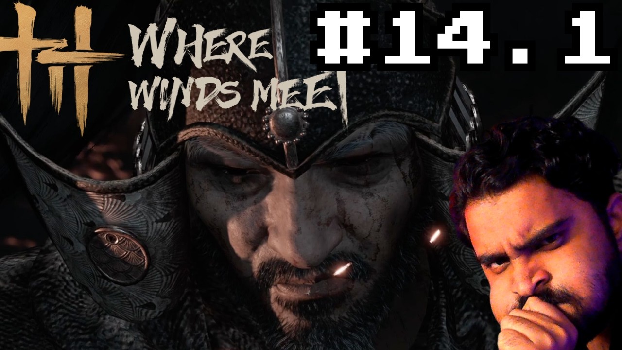 🎮 A Legendary Battle that broke my Internet!!!!🌊⚔️ | Wher Winds Meet Ep.14.1