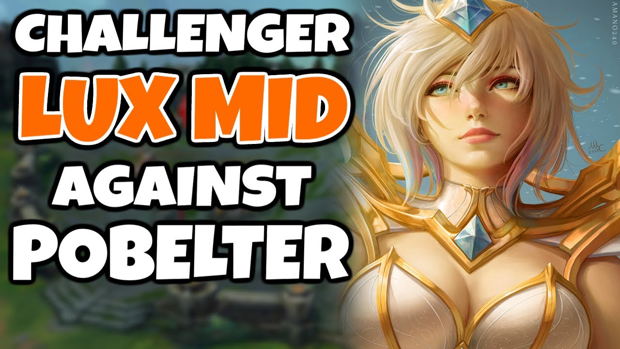 Challenger Lux Mid against Pobelter (Just an even High Elo Game) | Pekin Woof