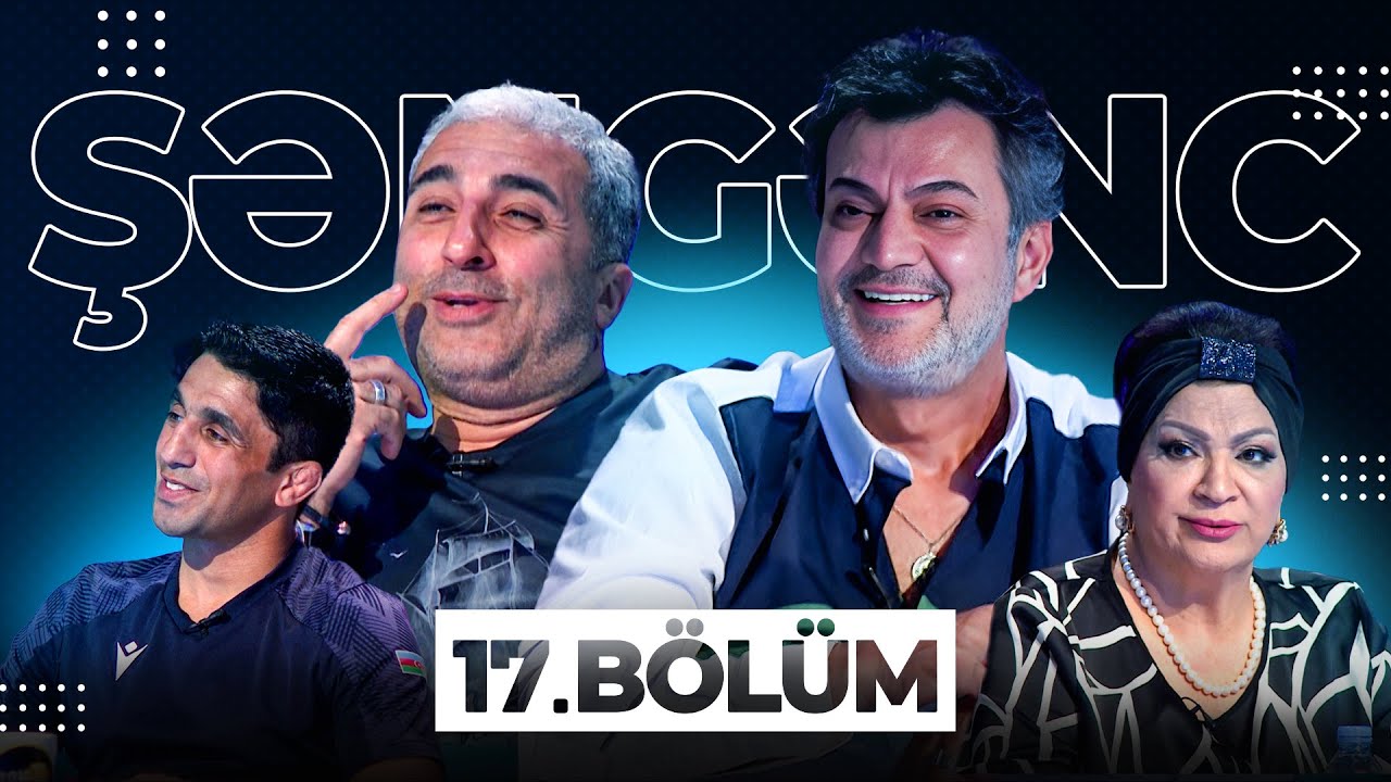 Şən Gənc - 17.Bölüm (25.05.2024)