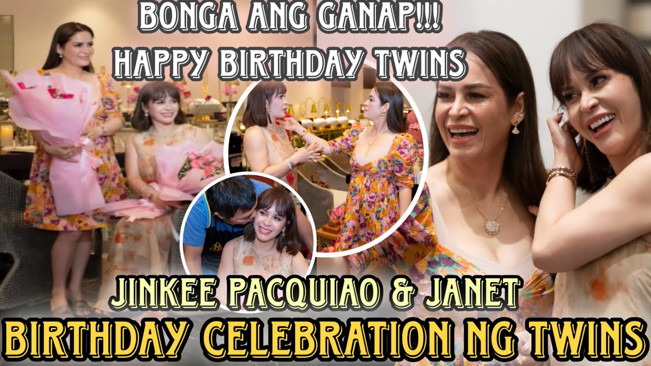 Jinkee Pacquiao and twin Janet Jamora birthday celebration bongang bonga | Birthday ganap ng twins 🎂