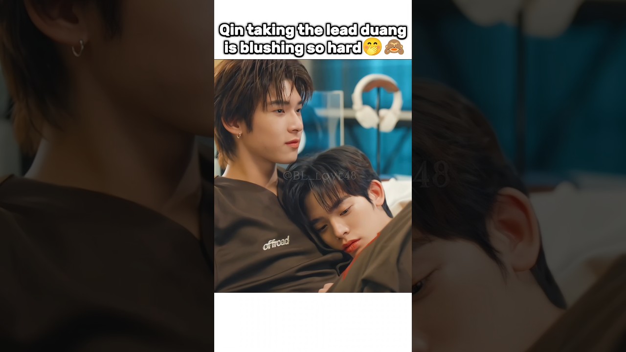 Qin is so crazy for taking the lead🤭💓 #thaibl #duangwithyou #bl #blseries #tiktok #fyp