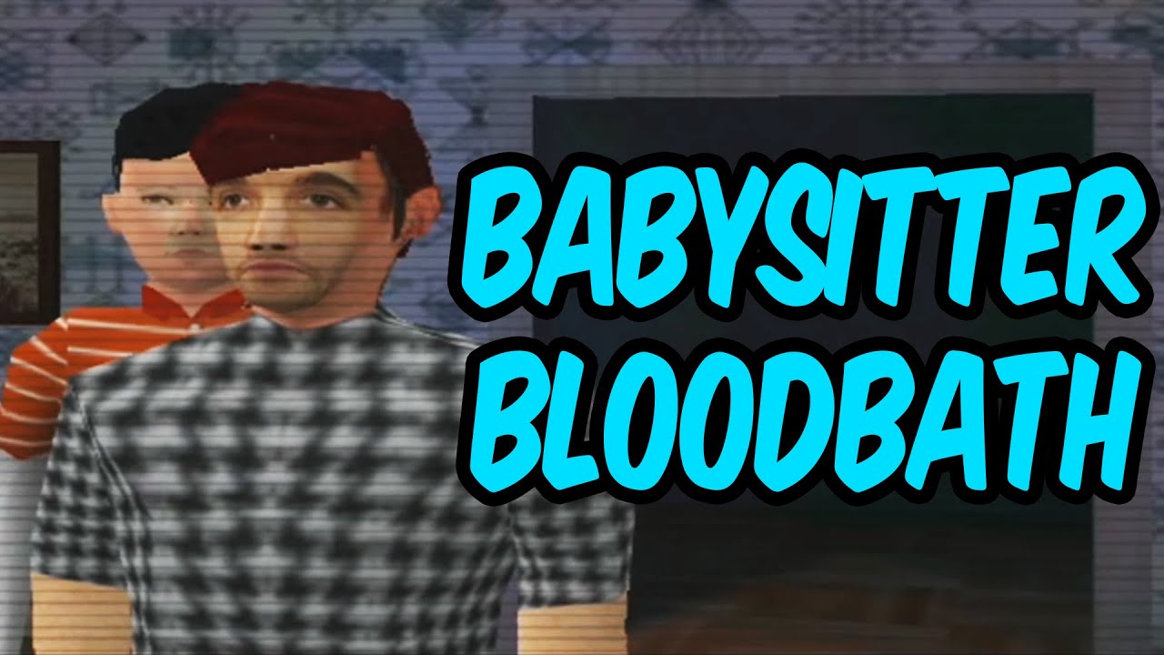 Teo plays Babysitter Bloodbath