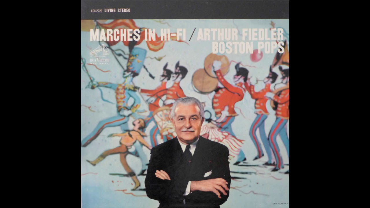 Arthur Fiedler Boston Pops Marches In Hi-Fi (Vinyl LP)